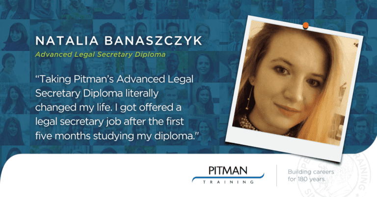 Pitman Training Help Natalia Land Her Dream Job in the Legal Sector