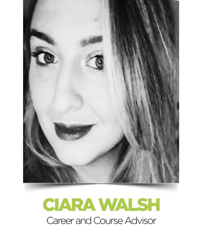Ciara Walsh - Career and Course Advisor Ciara Walsh, Career and Course Advisor at the Pitman Training Centre in Cork